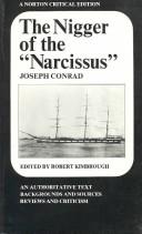 The nigger of the "Narcissus" : an authoritive text, backgrounds and sources, reviews and criticism /