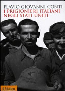 I prigionieri italiani negli Stati Uniti /