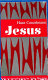 Jesus : the classic article from RGG expanded and updated /