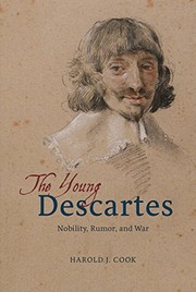 The young Descartes : nobility, rumor, and war /