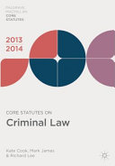 Core statutes on criminal law 2013-14 /