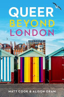 Queer beyond London /