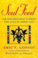 Soul food : inspirational stories for African Americans /