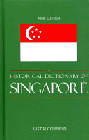 Historical dictionary of Singapore /