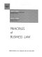 Principles of business law /