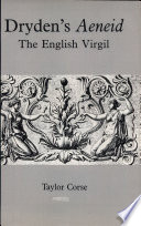 Dryden's Aeneid : the English Virgil /