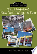 The 1964-1965 New York World's Fair. /