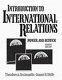 Introduction to international relations : power and justice /