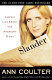 Slander : liberal lies about the American right /