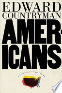 Americans, a collision of histories /