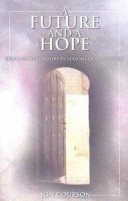 A future and a hope : sermons of comfort in seasons of confusion /