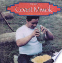 The Coast Miwok /
