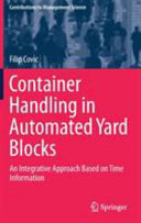 Container Handling in Automated Yard Blocks /