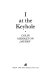 I at the keyhole : an autobiography /