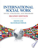 International Social Work : Issues, Strategies, and Programs.