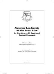 Airpower leadership on the front line : Lt Gen George H. Brett and combat command /