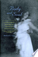 Body and soul : a sympathetic history of American spiritualism /