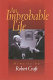 An improbable life : memoirs /