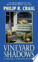 Vineyard shadows : a Martha's Vineyard mystery /