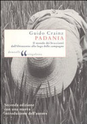 Padania : il mondo dei braccianti dall'Ottocento alla fuga dalle campagne /