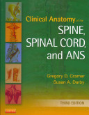 Clinical anatomy of the spine, spinal cord, and ANS /