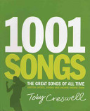 1001 songs : the great songs of all time and the artists, stories and secrets behind them /