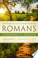 An intertextual commentary on Romans /