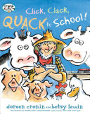 Click, clack, quack to school! /