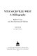 Vita Sackville-West : a bibliography /