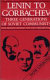 Lenin to Gorbachev : three generations of Soviet communists /