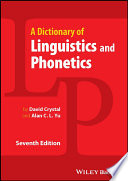 A dictionary of linguistics and phonetics /