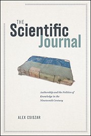 The scientific journal : authorship and the politics of knowledge in the nineteenth century /