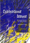 Contentious Issues : Discussion Stories for Young People.