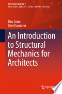 An introduction to structural mechanics for architects /