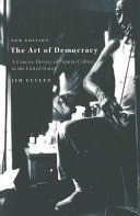 The art of democracy : a concise history of popular culture in the United States. /