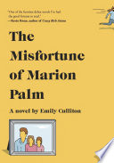 The misfortune of Marion Palm /