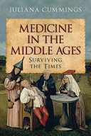 Medicine in the Middle Ages /