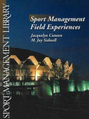 Sport management field experiences /