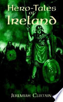 Hero-tales of Ireland /