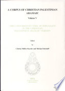 The catechism of Cyril of Jerusalem in the Christian Palestinian Aramaic version /