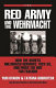 The Red Army and the Wehrmacht : how the Soviets militarized Germany, 1922-1933, and paved the way for Fascism : from the secret archives of the former Soviet Union /