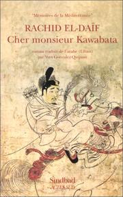 Cher monsieur Kawabata : roman /