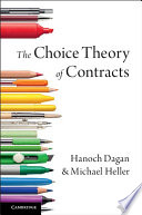 The choice theory of contracts /