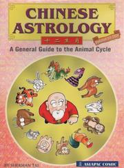 Chinese astrology : a general guide to the next 12 years of the animal-cycle /