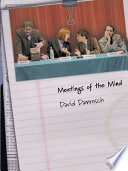 Meetings of the mind /