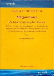 Mārgavibhāga : die Unterscheidung der Stilarten : kritische Ausgabe des ersten Kapitels von Daṇḍins Poetik Kāvyādarśa und der tibetischen Übertragung Sñan ṅag me loṅ nebst einer deutschen Übersetzung des Sansksrittextes /