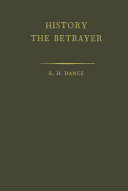 History the betrayer : a study in bias /