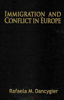 Immigration and conflict in Europe /