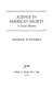 Science in American society; a social history