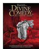 Dante's Divine comedy : hell, purgatory, paradise /